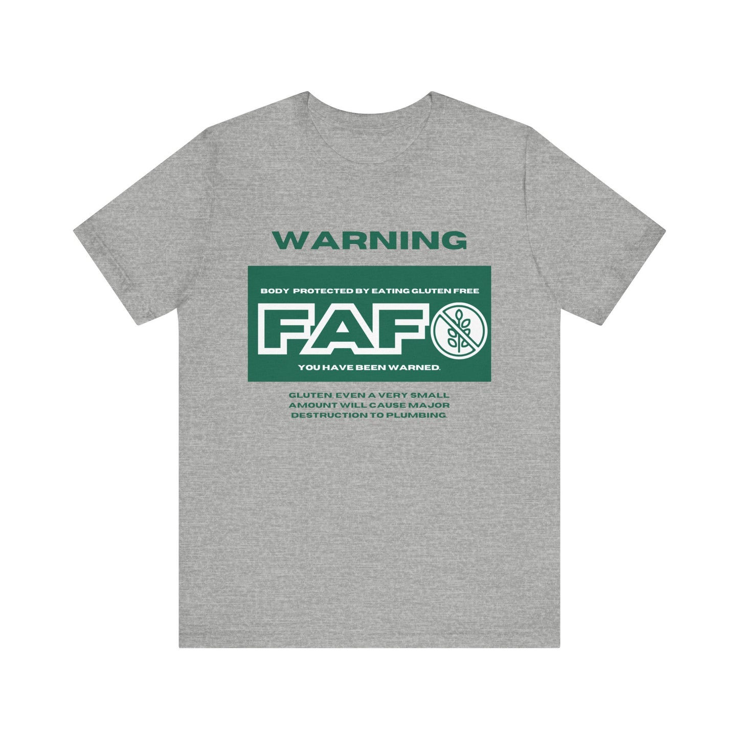 FAFO Gluten Free Tee - Unisex Jersey Short Sleeve