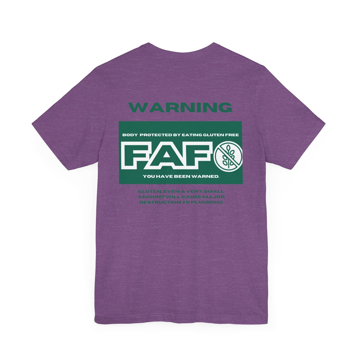 Two Sided FAFO Gluten Free T-shirt