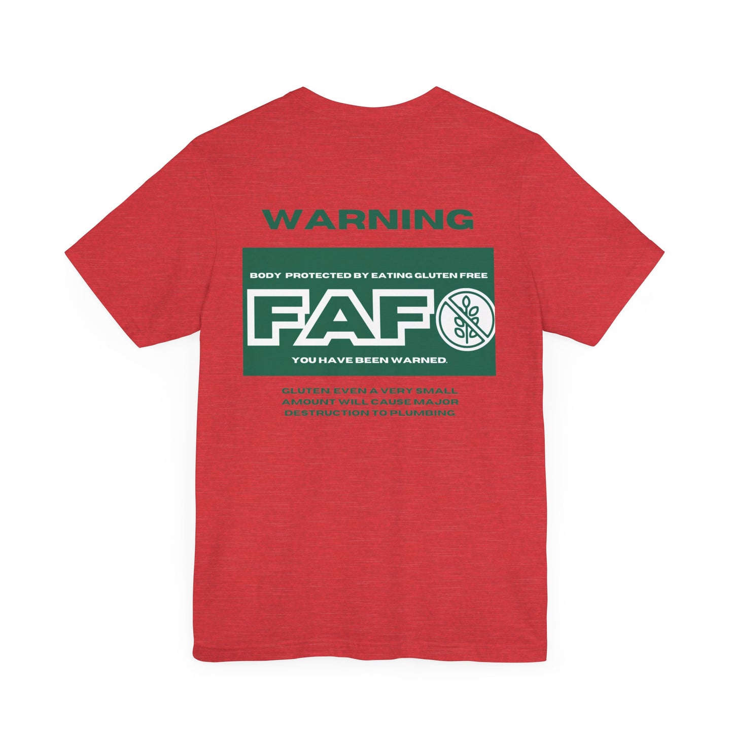 Two Sided FAFO Gluten Free T-shirt