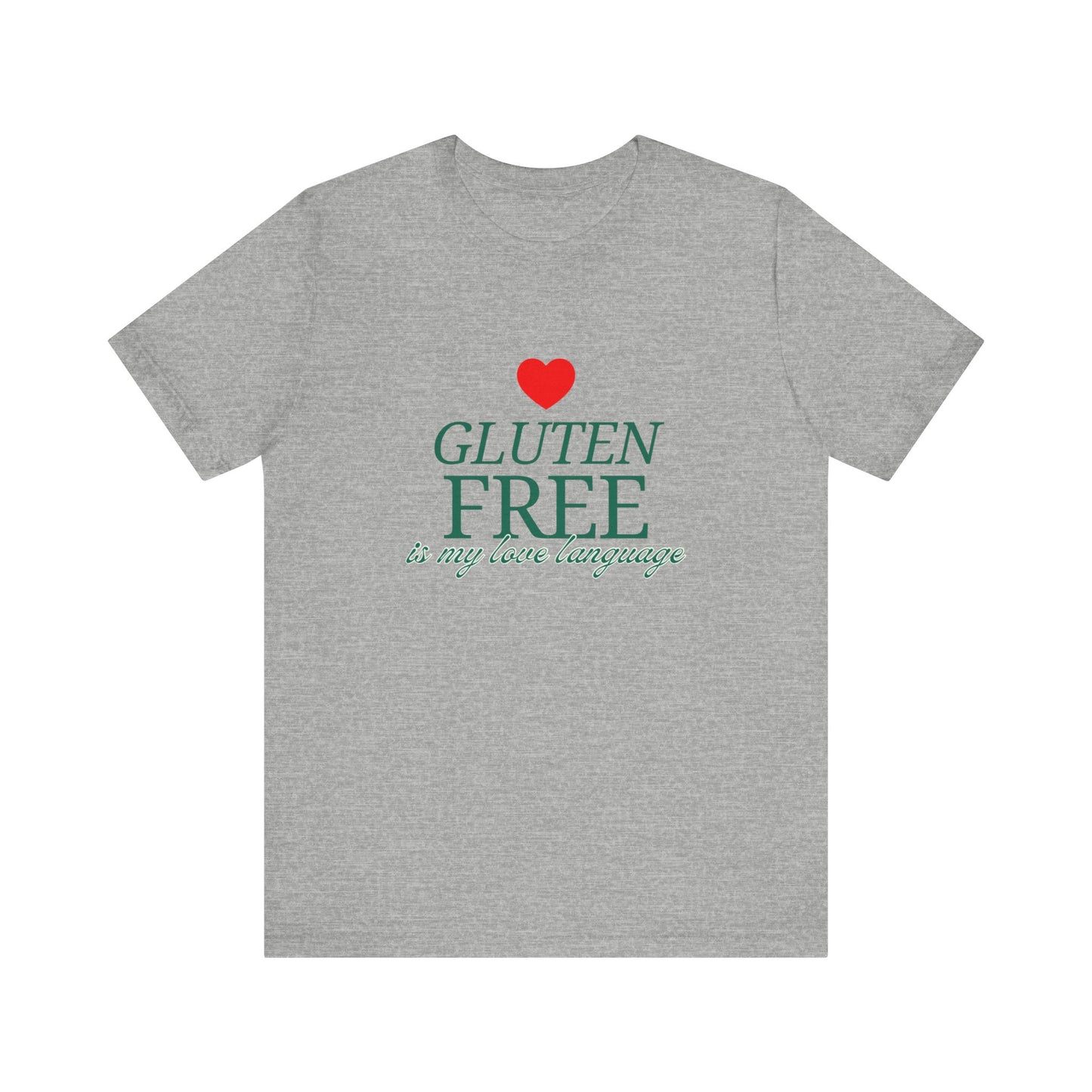 Gluten Free is my Love Language t-shirt with heart - FatCeliac’s Store