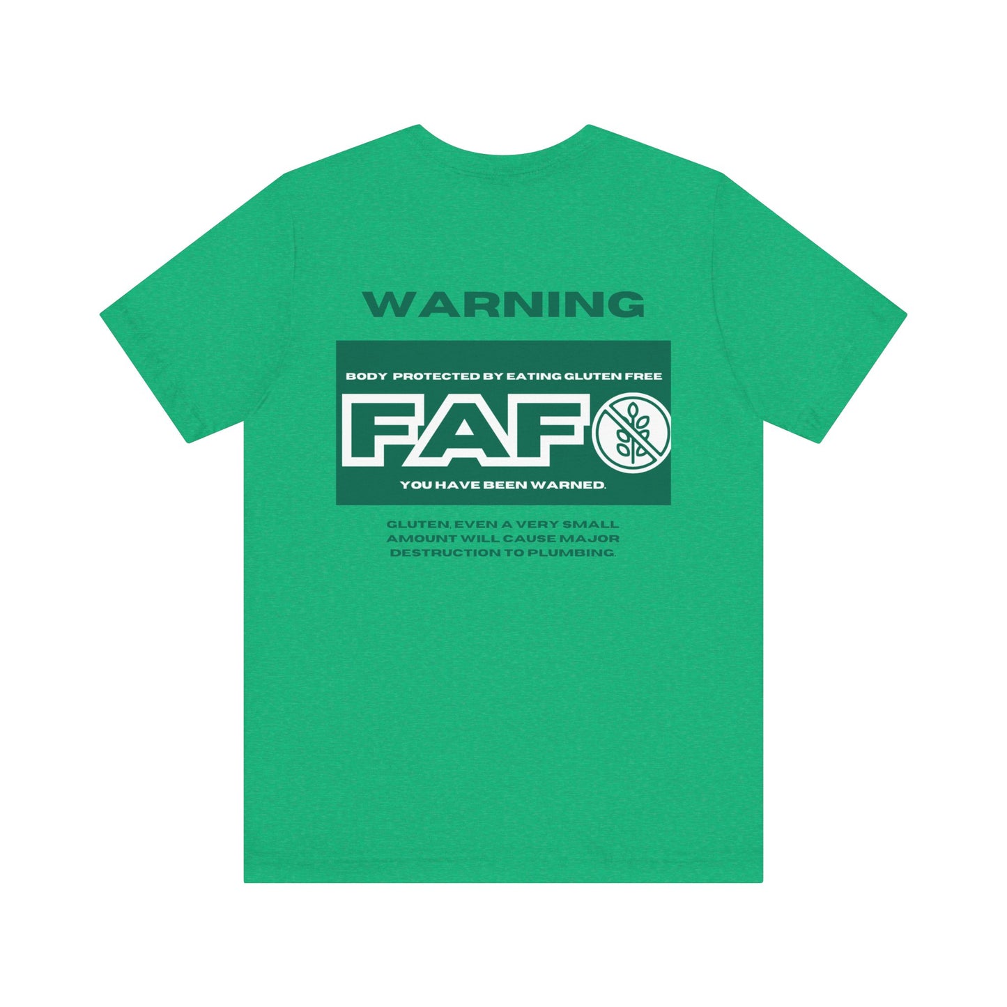 Two Sided FAFO Gluten Free T-shirt