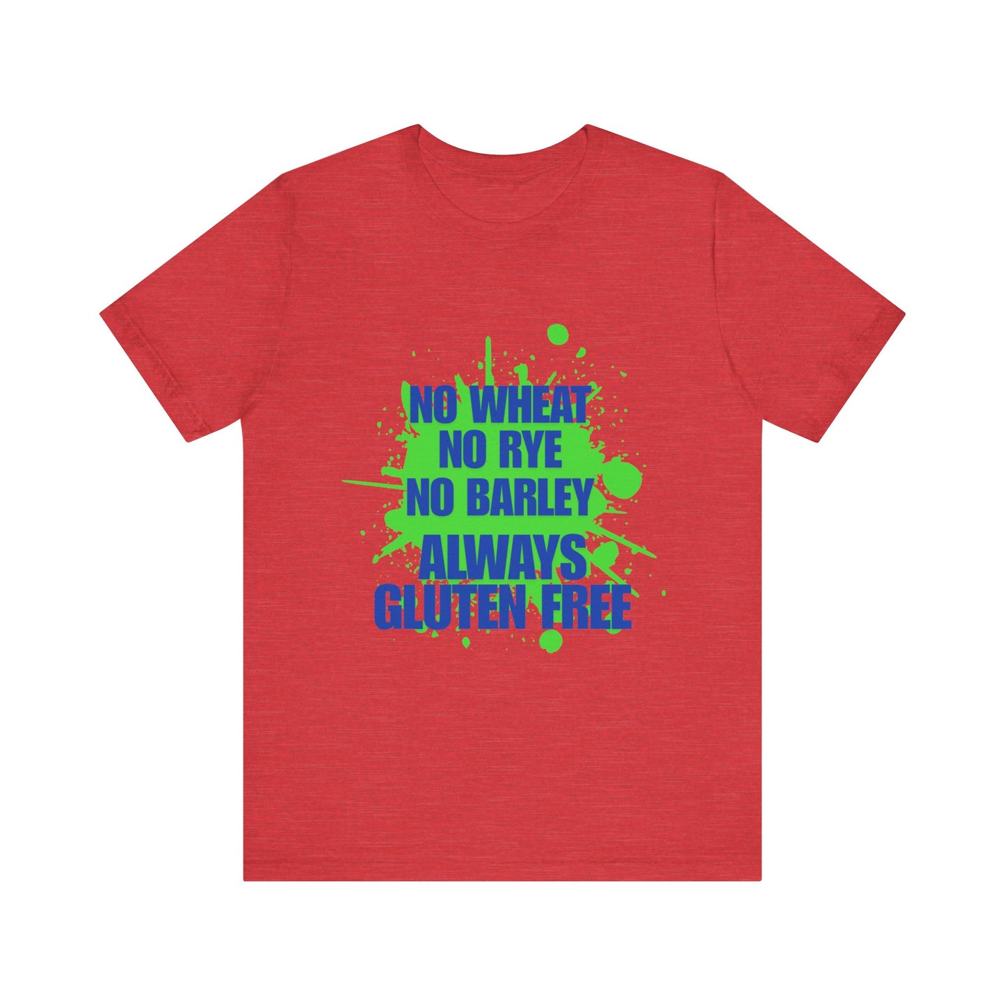Always gluten free tee - Heather Red