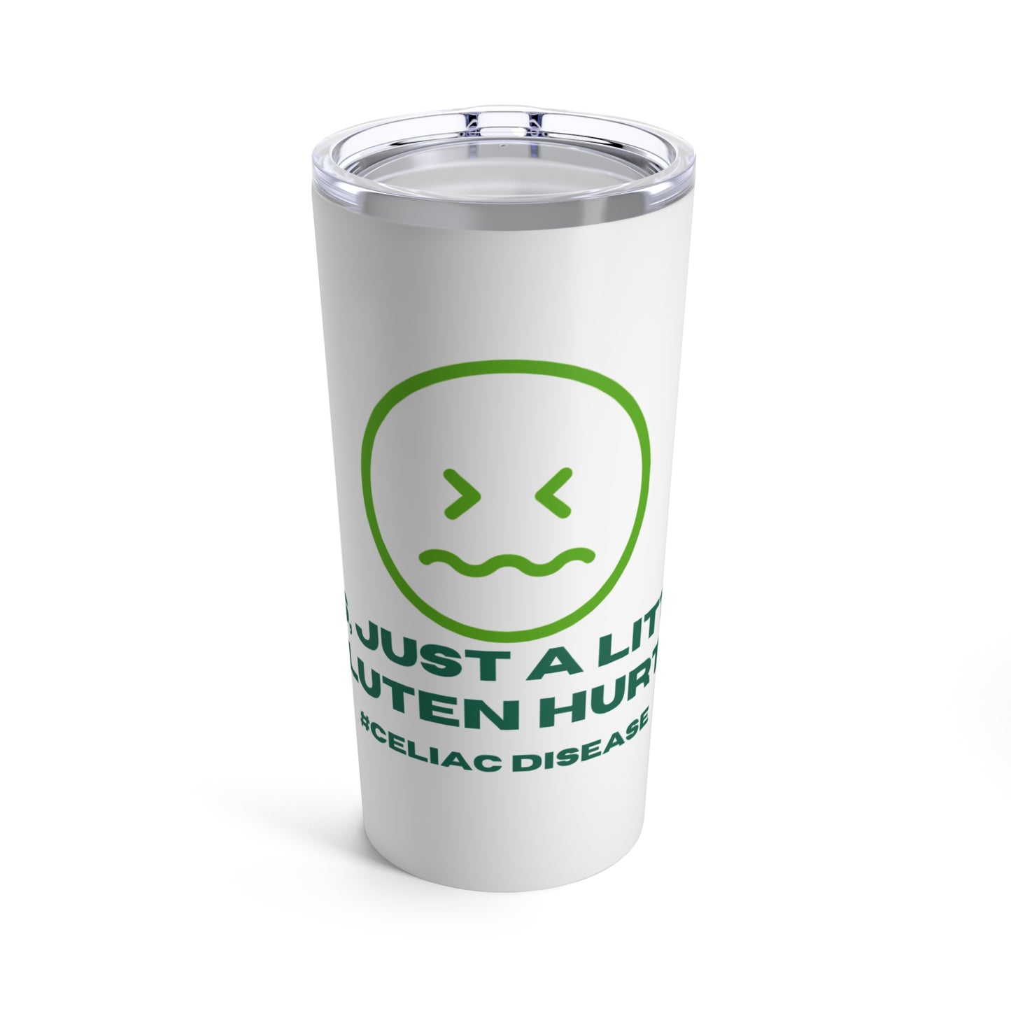 Yes, just a little gluten hurts - Tumbler 20oz - FatCeliac’s Store