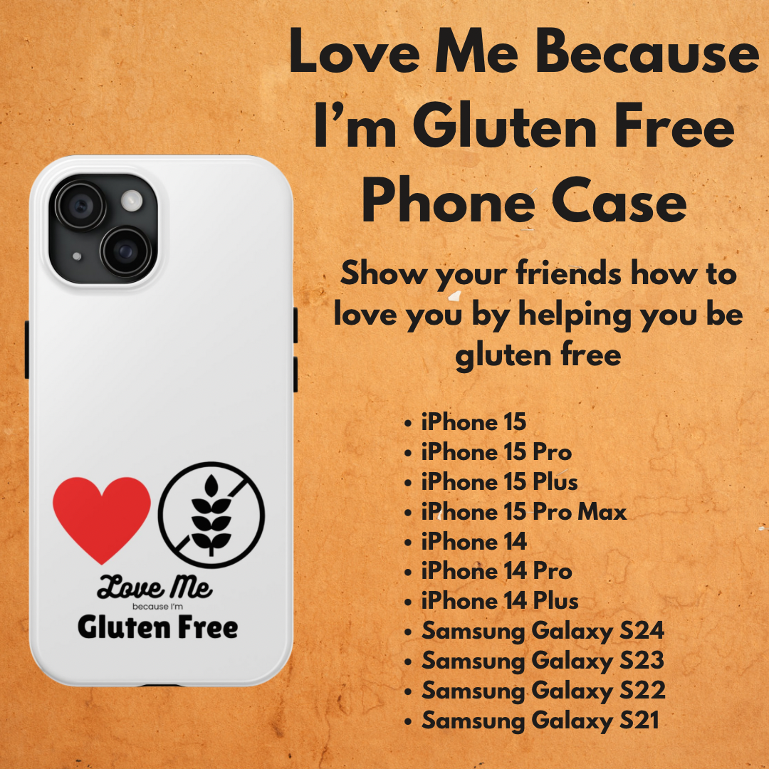 Gluten-Free Tough Phone Case