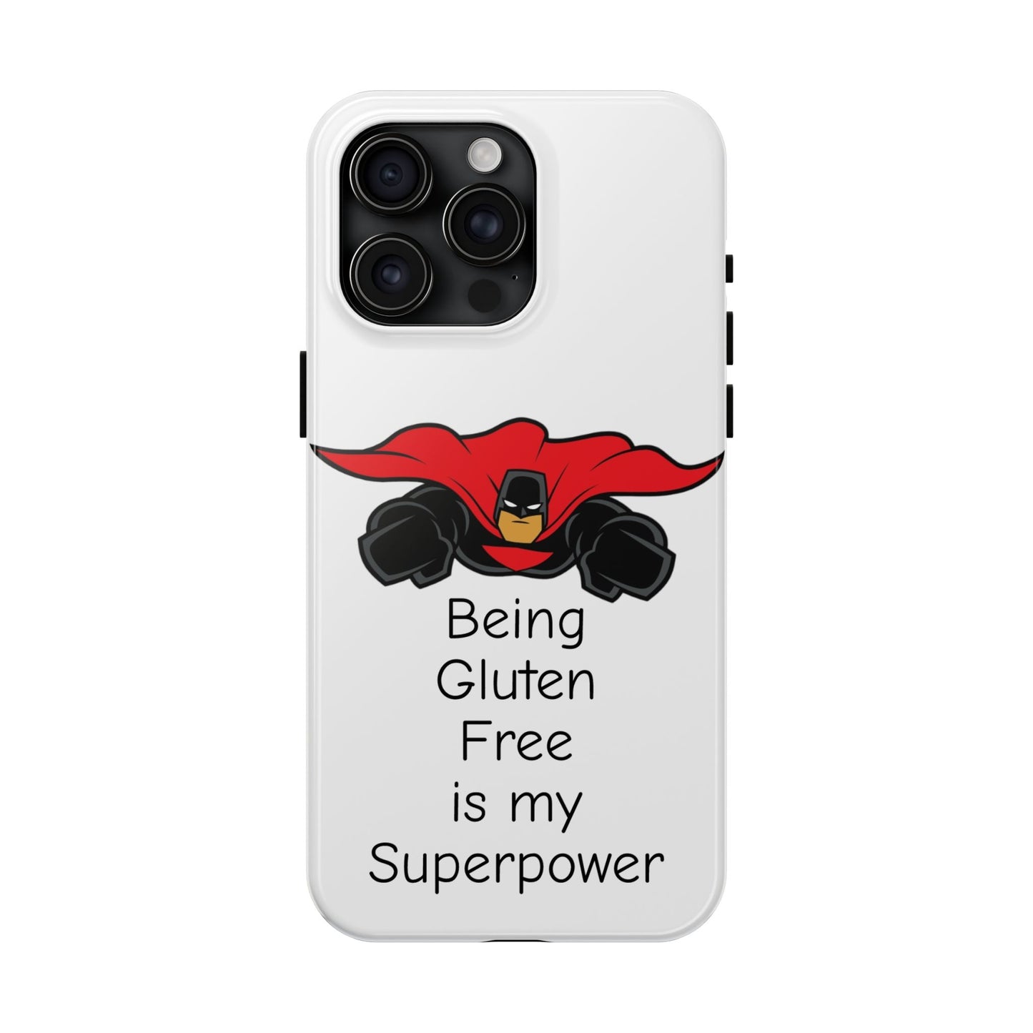 Gluten-Free Superpower Phone Case - FatCeliac’s Store
