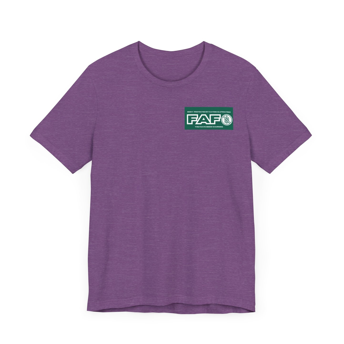 Two Sided FAFO Gluten Free T-shirt