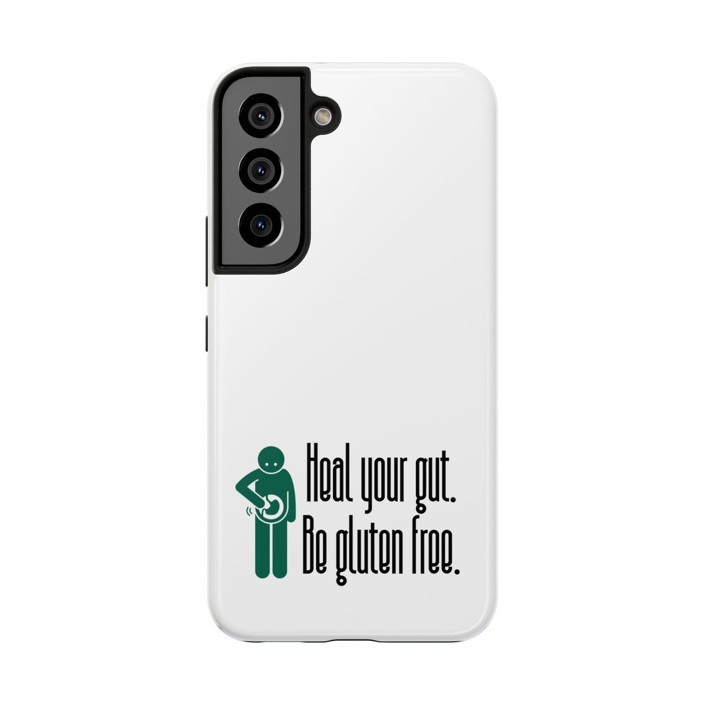 Heal your gut, be gluten free - Tough Phone Cases - FatCeliac’s Store