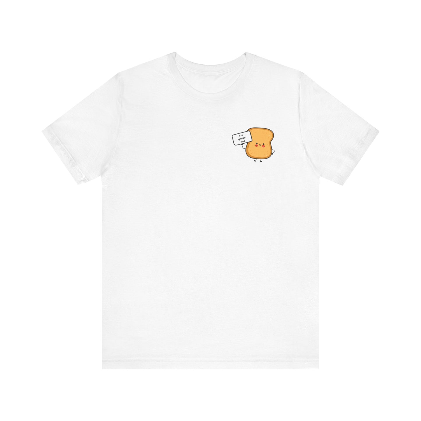 T-Shirt - Gluten Free Toast Funny Foodie Tee - FatCeliac’s Store