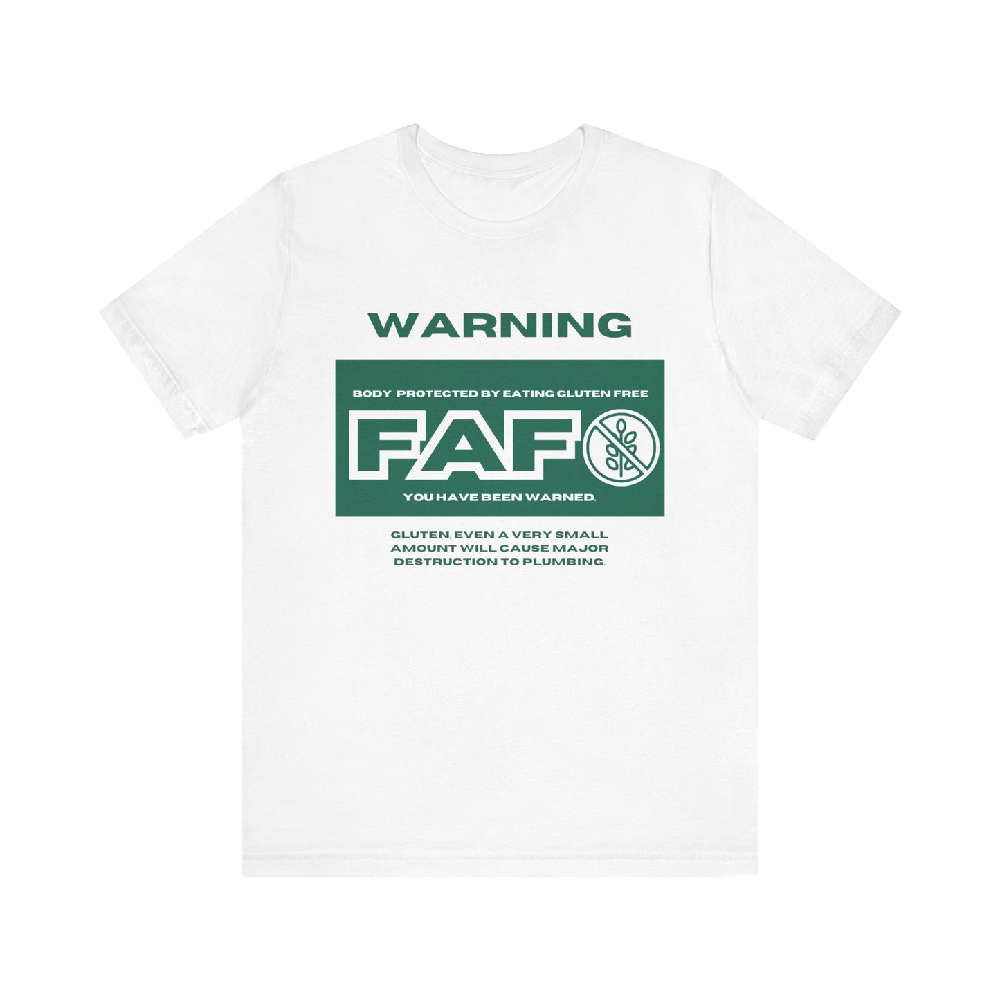 FAFO Gluten Free Tee - Unisex Jersey Short Sleeve