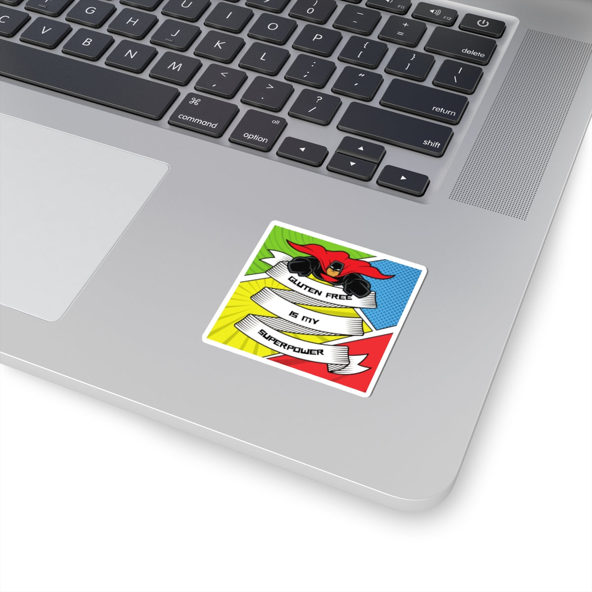 Put this sticker where everyone can see your gluten free superpower! - FatCeliac’s Store