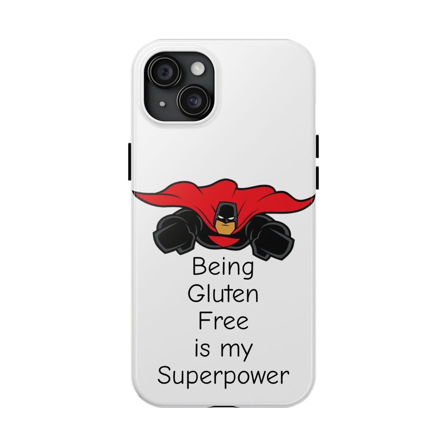 Gluten-Free Superpower Phone Case - FatCeliac’s Store