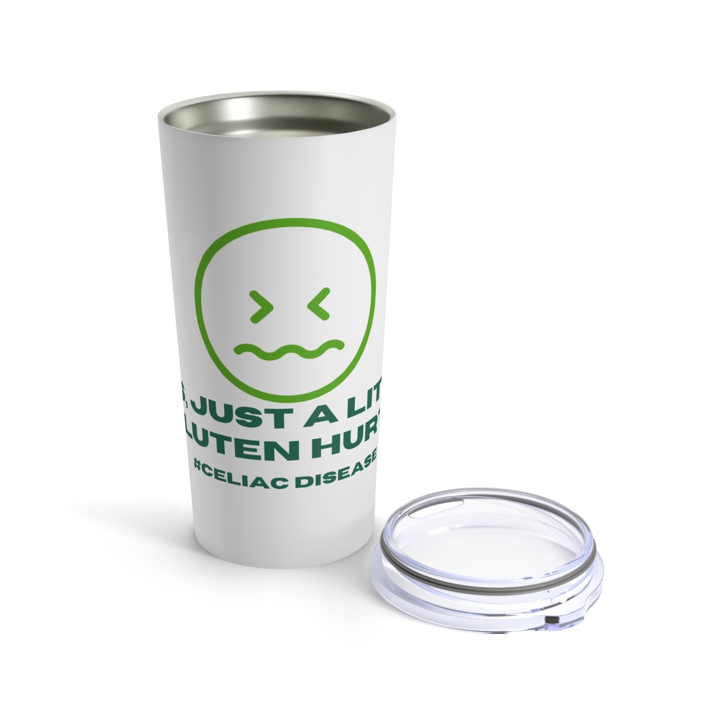 Yes, just a little gluten hurts - Tumbler 20oz - FatCeliac’s Store