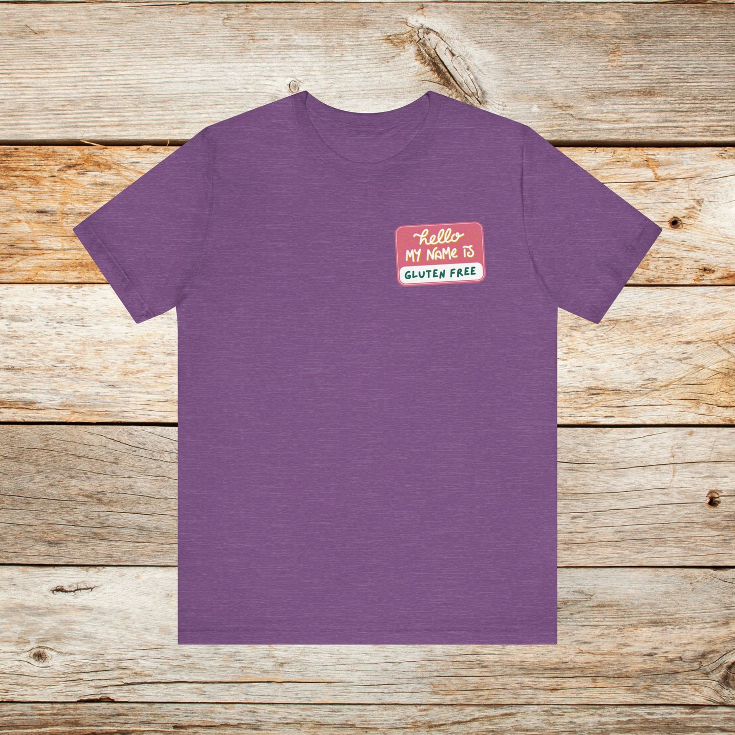 Funny “hello my name is” Gluten Free TShirt