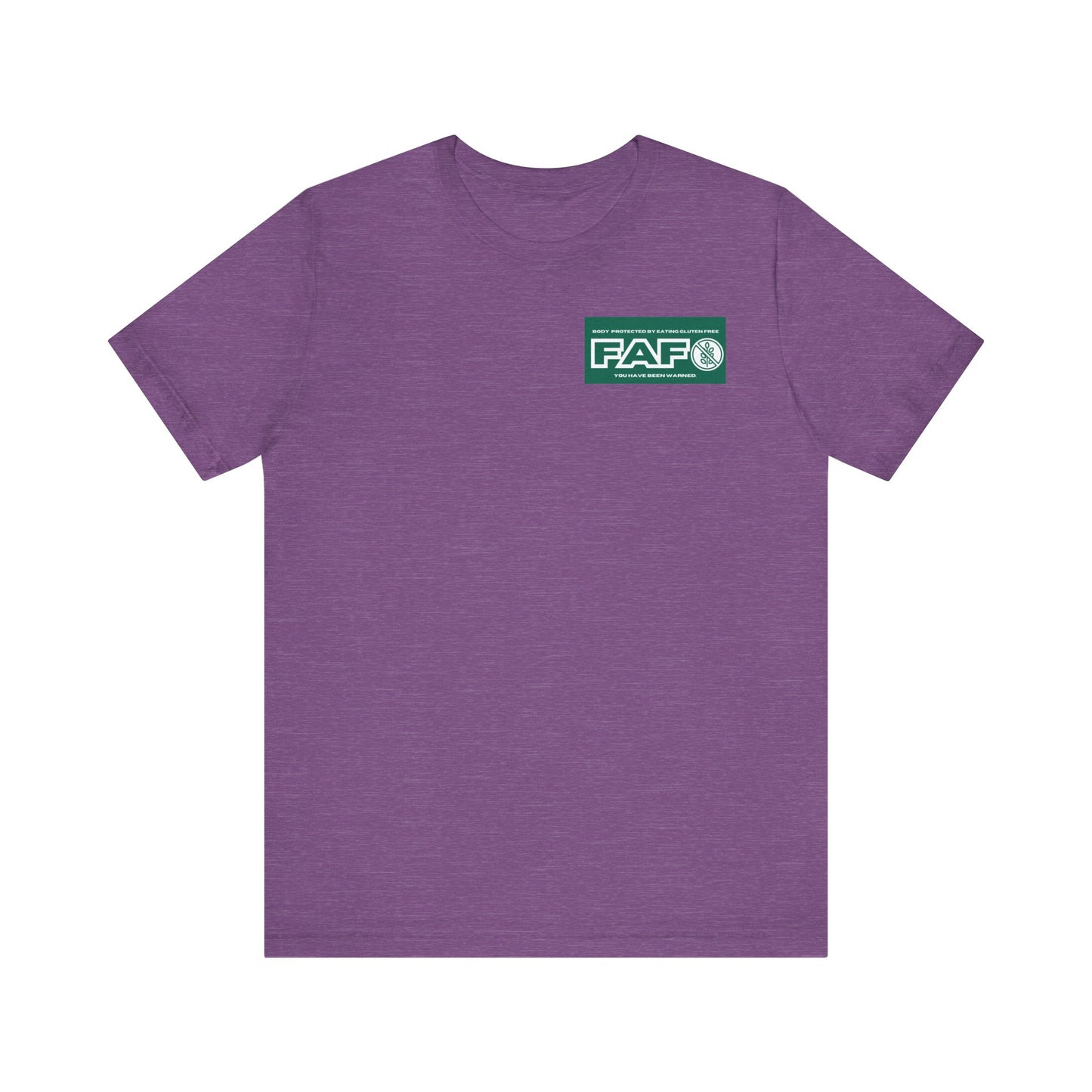 Two Sided FAFO Gluten Free T-shirt
