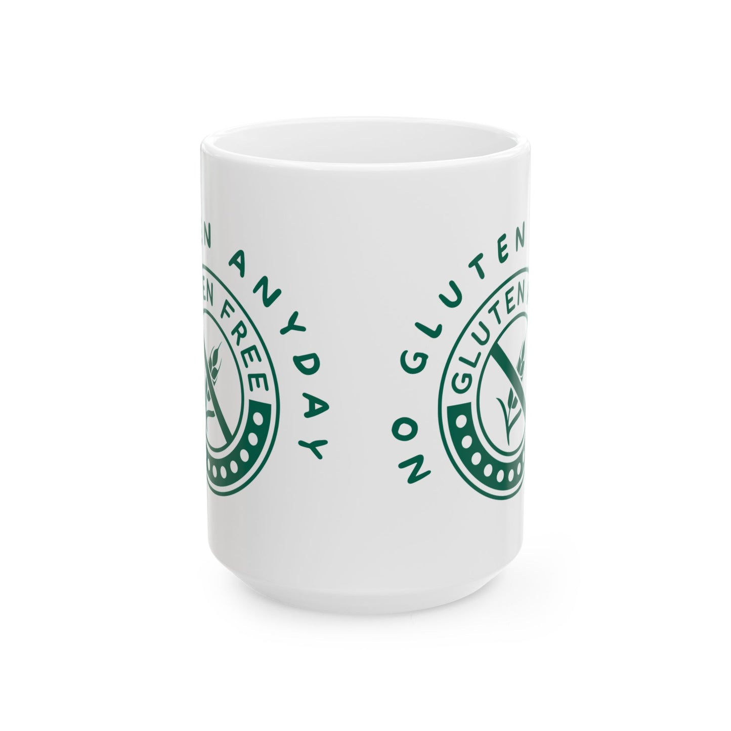 Coffee Mug - Humorous No Gluten Any Day Ceramic Mug (11oz, 15oz)