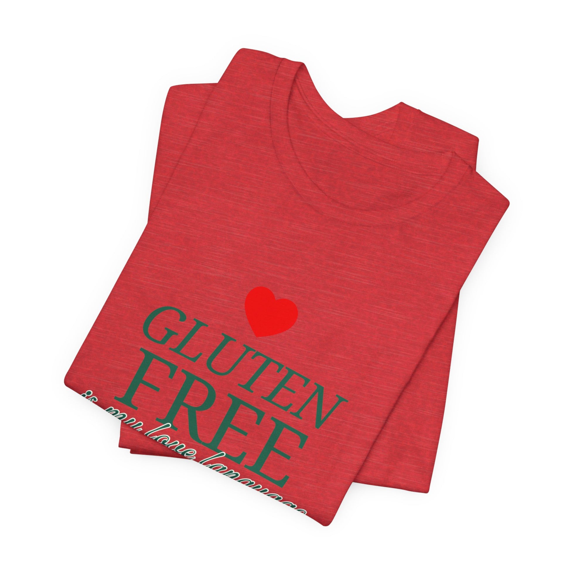 Gluten Free is my Love Language t-shirt with heart - FatCeliac’s Store