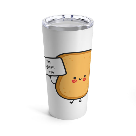Gluten Free Toast - Tumbler 20oz - FatCeliac’s Store
