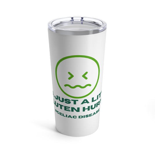 Yes, just a little gluten hurts - Tumbler 20oz - FatCeliac’s Store