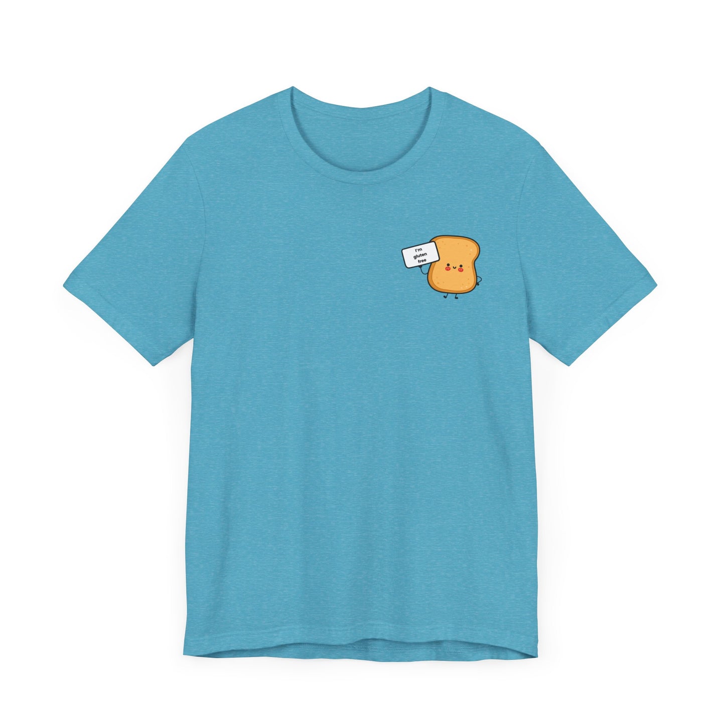 T-Shirt - Gluten Free Toast Funny Foodie Tee - FatCeliac’s Store