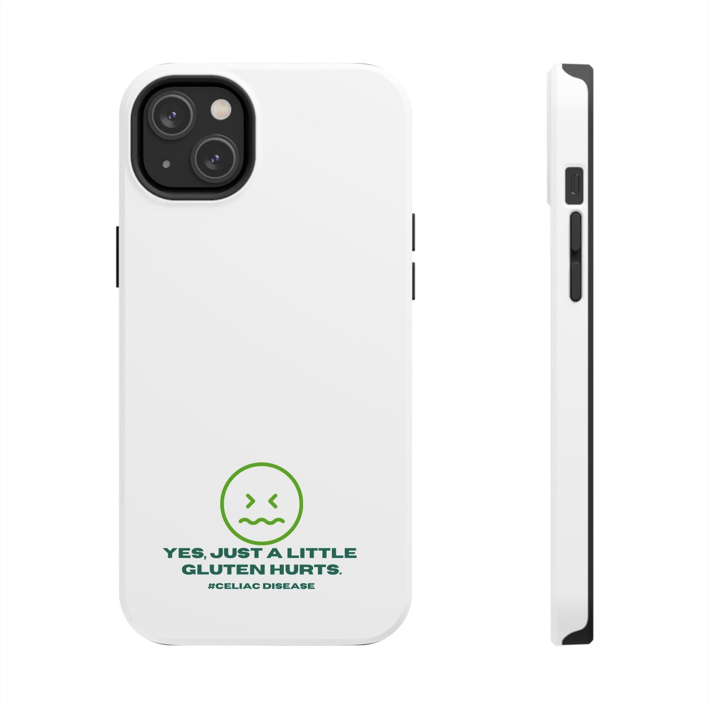Yes, Just a little gluten hurts - phone case - FatCeliac’s Store