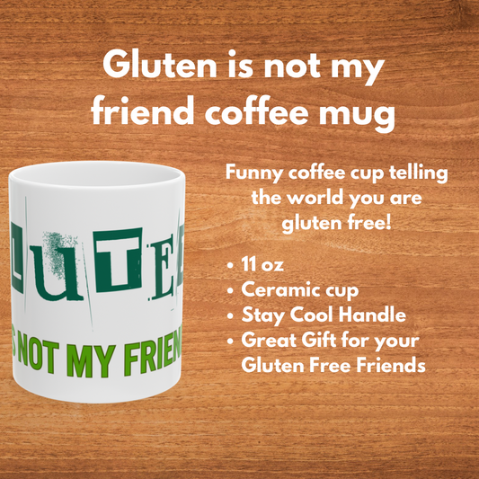 Gluten Free 11oz Ceramic Mug with Stay Cool Handle, Funny Coffee Cup, Celiac Disease Awareness, Kitchen Decor, White Tea Mug, Gift for