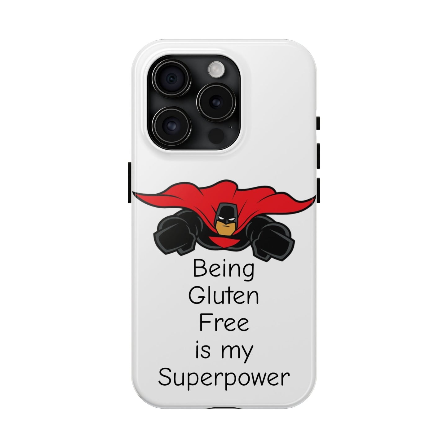 Gluten-Free Superpower Phone Case - FatCeliac’s Store