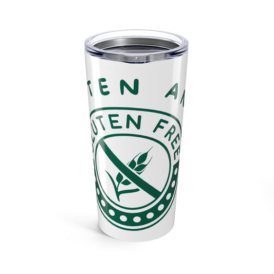 Funny Gluten Free Everyday Tumbler