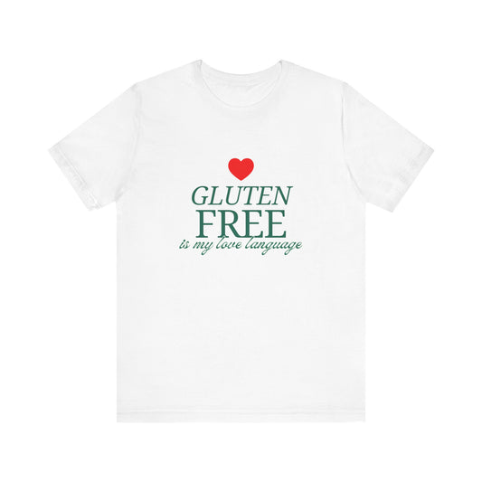 Gluten Free is my Love Language t-shirt with heart - FatCeliac’s Store