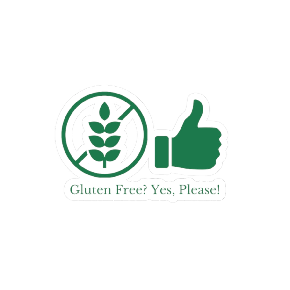Kiss-Cut Stickers Gluten Free - Yes Please Sticker for Celiac Disease Patient