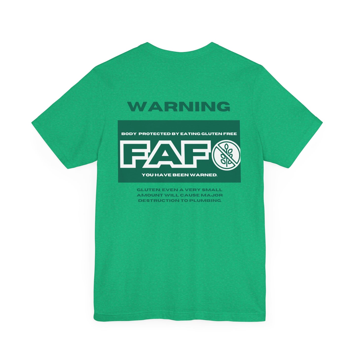 Two Sided FAFO Gluten Free T-shirt