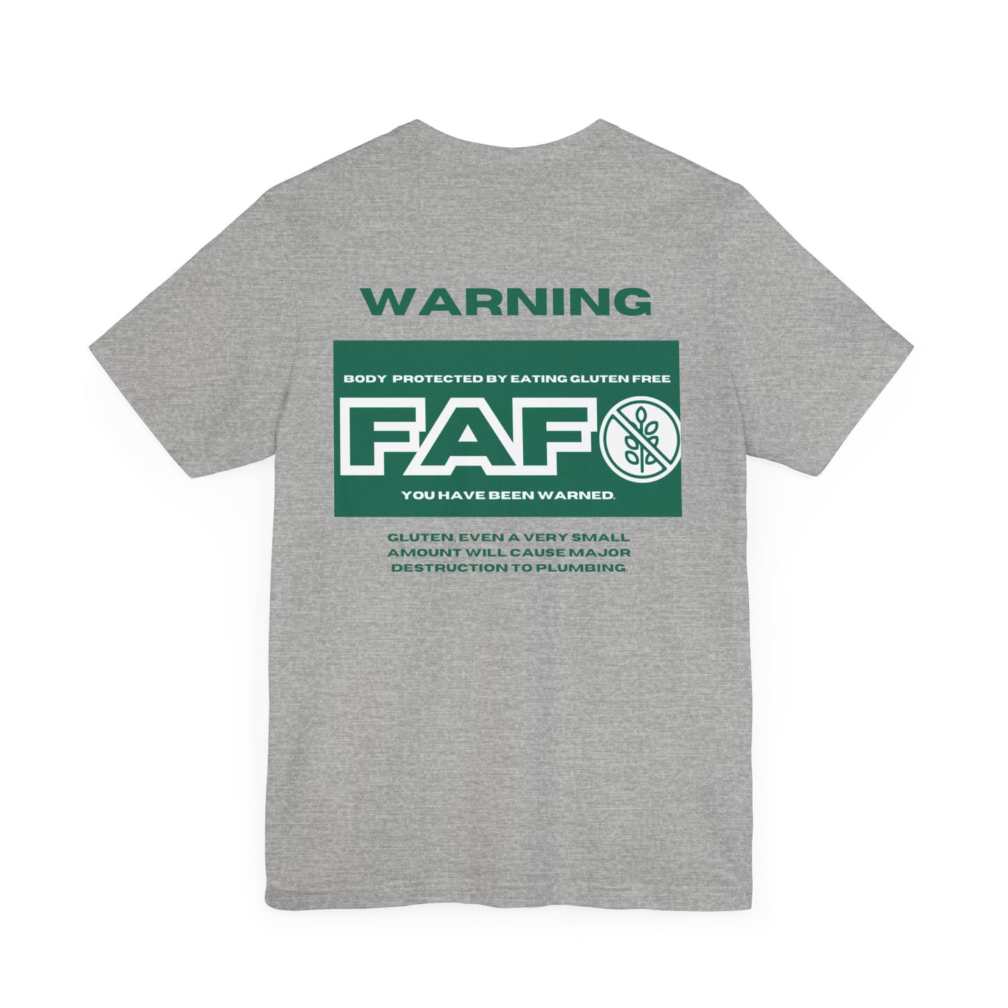 Two Sided FAFO Gluten Free T-shirt