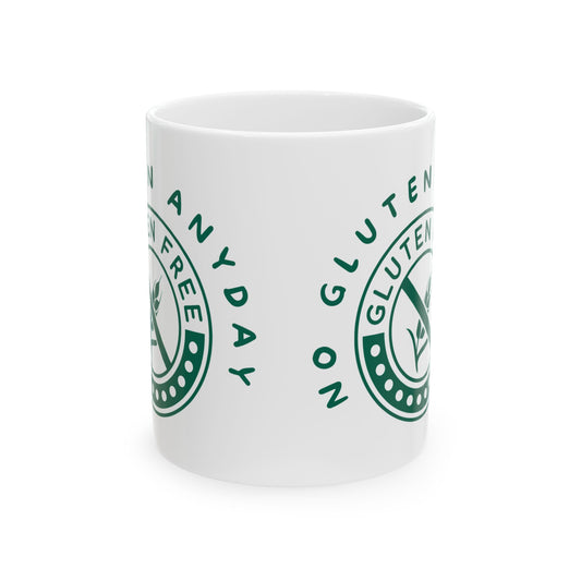 Coffee Mug - Humorous No Gluten Any Day Ceramic Mug (11oz, 15oz)