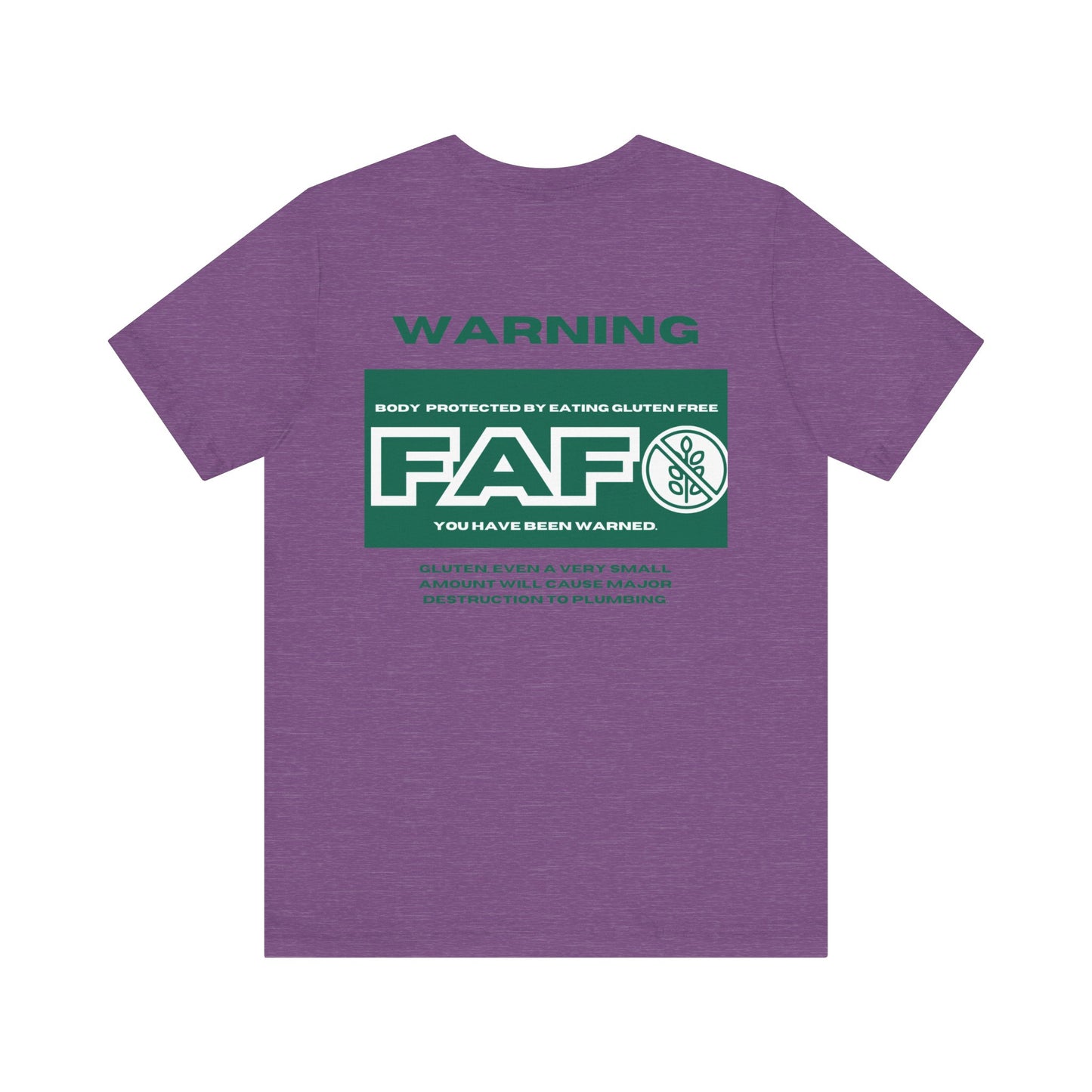 Two Sided FAFO Gluten Free T-shirt
