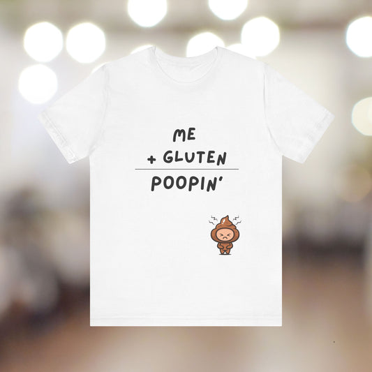 Gluten Free Poop Emoji T-Shirt, Tee for Celiac Disease, Funny Quote Shirt, Unisex Top, Gift for Friends